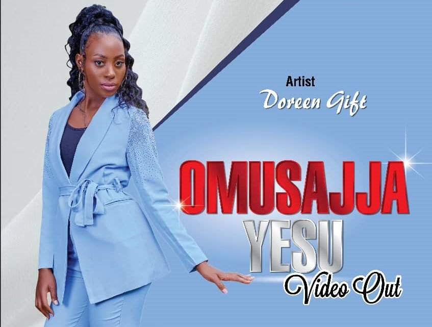 Doreen Gift, a gospel artist, has released a new video titled "Omusajja Yesu."  | WATCH NEW VIDEO!